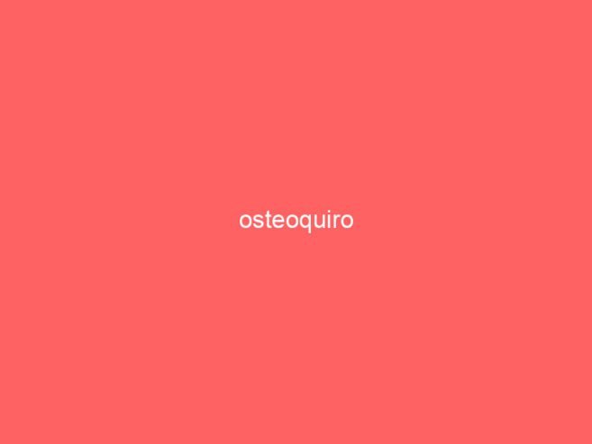 osteoquiro