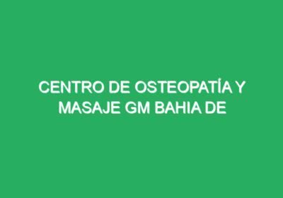 Centro de Osteopatía y Masaje GM Bahia de Santander