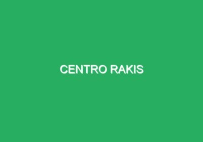 CENTRO RAKIS
