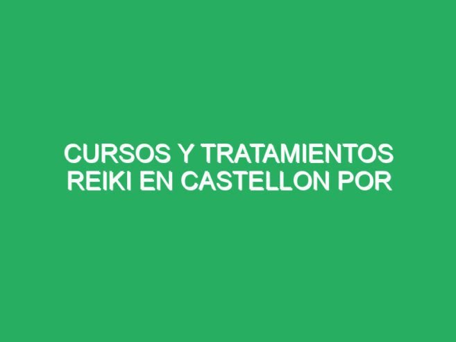 Cursos y Tratamientos Místicos en Castellon por David Bueno