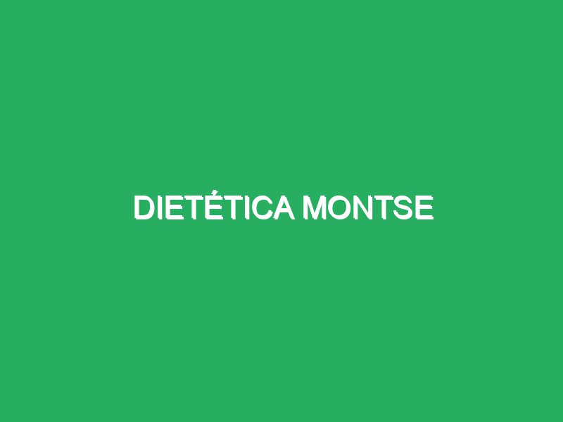 Dietética Montse