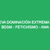 Eva Dominación Extrema - BDSM - Fetichismo - Ama - Dominatrix - Humillación - Valladolid