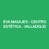 Eva Masajes - Centro Relajantes Especiales - Valladolid