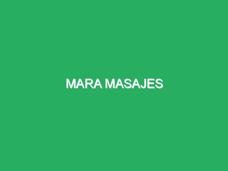 MARA MASAJES