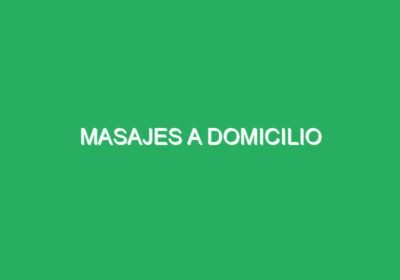 Masajes a domicilio
