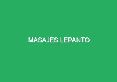 Masajes Lepanto