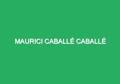 Maurici Caballé Caballé