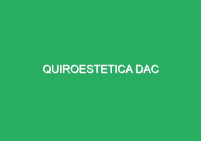 Quiroestetica Dac