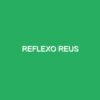 REFLEXO REUS
