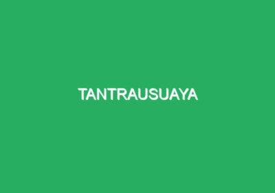 Tantrausuaya