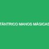 Místicos Manos Mágicas