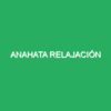 Anahata Relajación