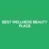 Best Wellness Beauty Place