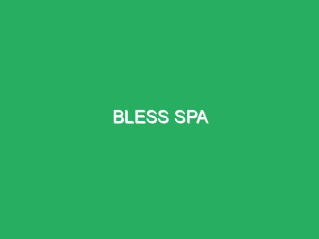 Bless Spa