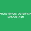 Carlos Paroni. Osteópata y relajantes especiales en Torremolinos.