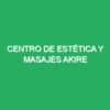 Centro De Estética Y Masajes Akire