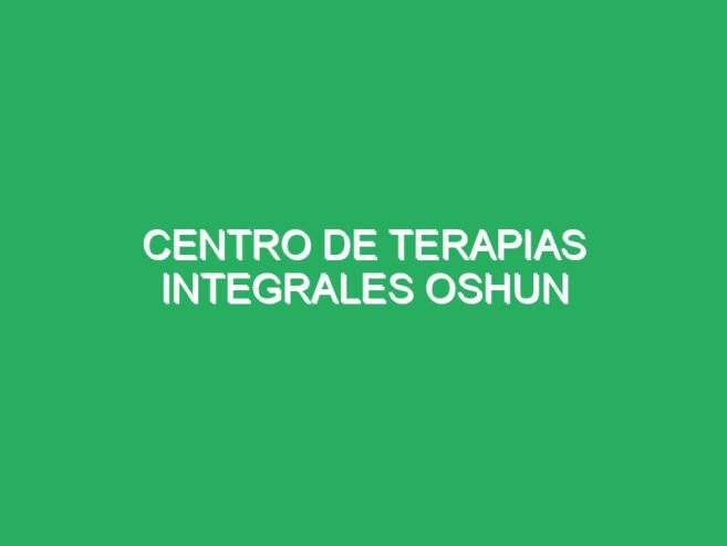 Centro de Terapias Integrales Oshun