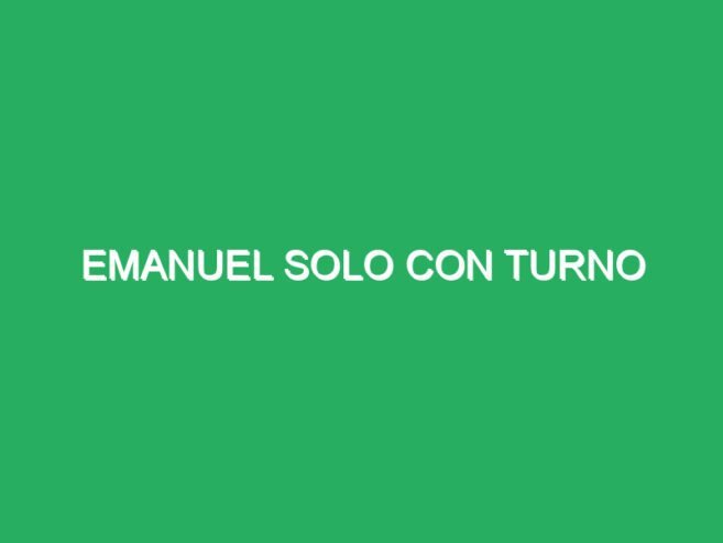 Emanuel solo con cita.