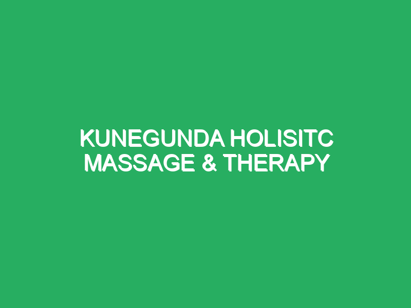 kunegunda holisitc massage therapy 47421 Massage Therapy Malaga