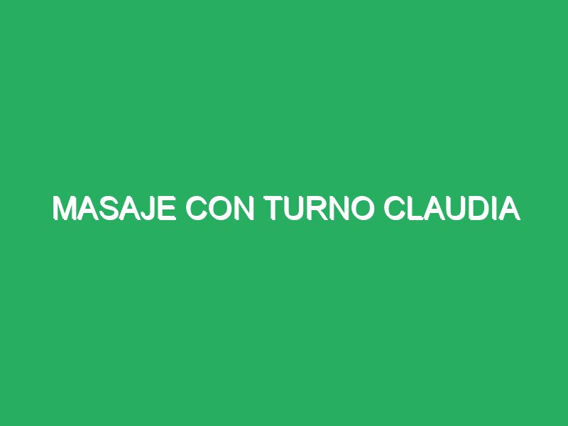 masaje con turno claudia 72408 Cómo Dar un Masaje en la Espalda