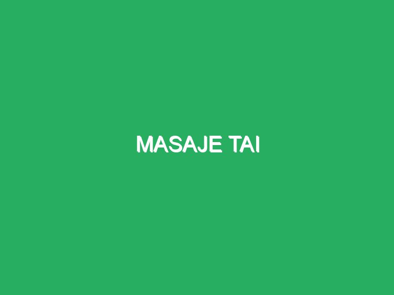 masaje tai