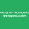 MASAJE RELAJANTE ESPECIAL BUENOS AIRES| DISFUNCIONES TRIBUNALES