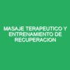 Masaje Terapeutico y entrenamiento de relajantes especiales