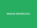 Masaje Terapéutico.