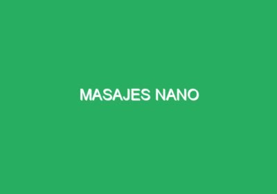 Masajes Nano