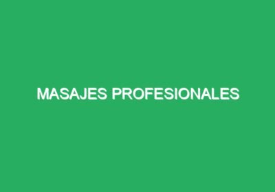 Masajes profesionales