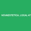 Novaestetica, Local 47