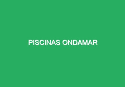 Piscinas Ondamar