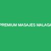 Premium Masajes Malaga