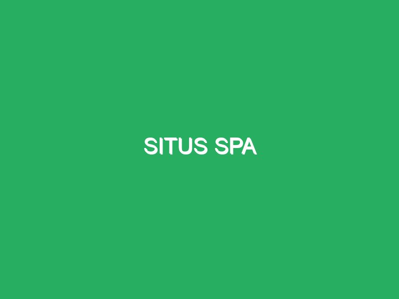 SITUS SPA