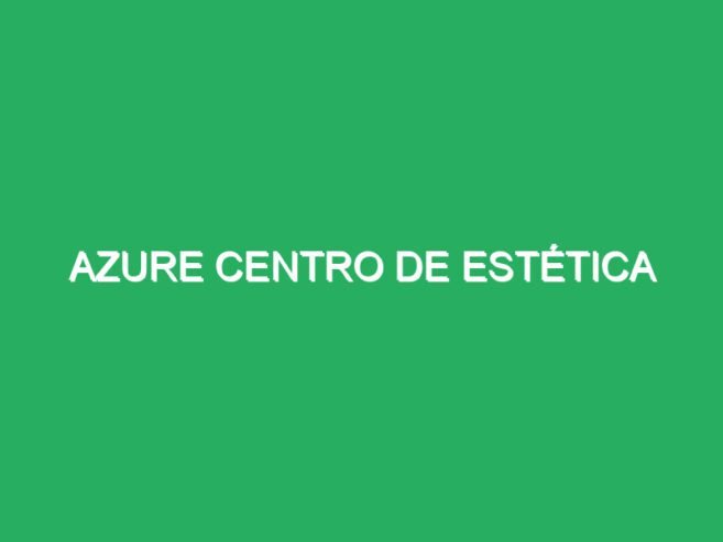 Azure Centro de Estética