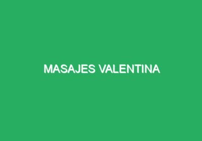 Masajes Valentina