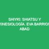 Shiyki: Shiatsu y Kinesiología. Eva Barrios Abad