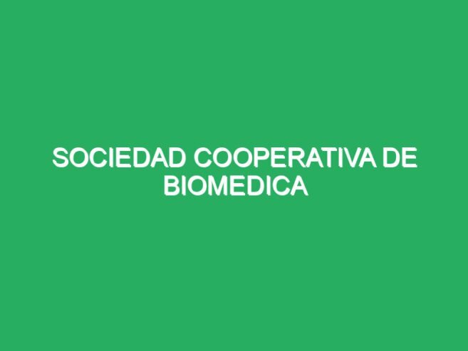 Sociedad Cooperativa de Biomedica