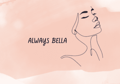 ALWAYS BELLA