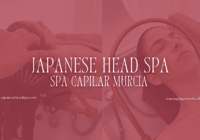 Japanese Head Spa Murcia
