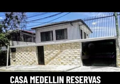 CASA MEDELLIN